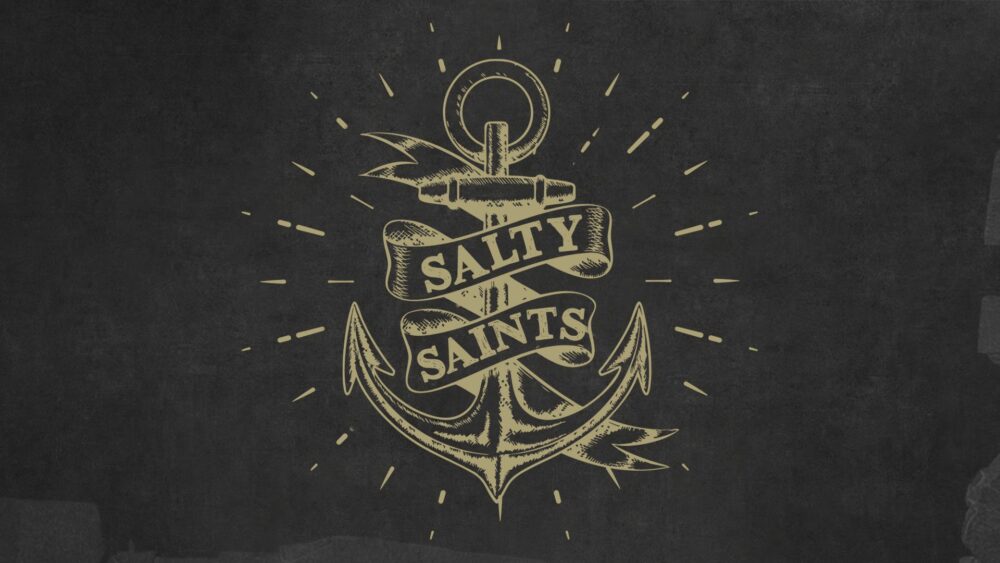 Salty Saints